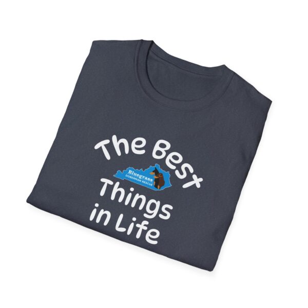 Bluegrass Doberman Rescue Best Things T-Shirt - Image 13
